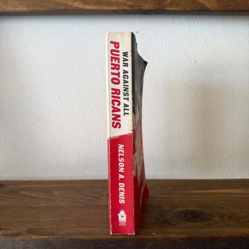 War Against All Puerto Ricans Nelson‎ A Denis Paperback History 2015 Colony Book
